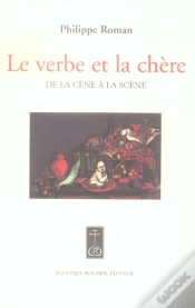 Capa do artigo Le Verbe Et La Chere ; De La Cene A La Scene