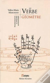 Capa do artigo Le Verbe Geometre ; Numerographies Et Ecritures Mathematiques
