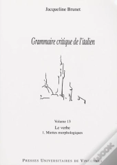 Le Verbe T.1 ; Miettes Morphologiques