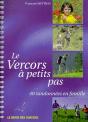 Le Vercors A Petits Pas - Preview