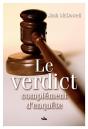 Le Verdict : Complément D'Enquête - Preview