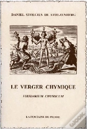 Le Verger Chymique ; Viridarium Chymicum