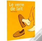 Le Verre De Lait