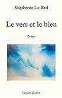 Le Vers Et Le Bleu - Preview