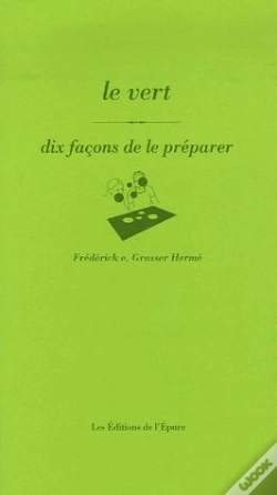 Capa do artigo Le Vert, Dix Façons...