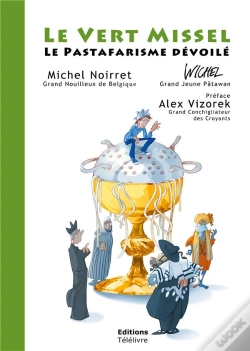 Capa do artigo Le Vert Missel : Le Pastafarisme Dévoilé