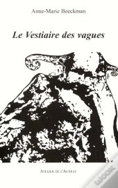 Le Vestiaire Des Vagues