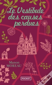 Le Vestibule Des Causes Perdues