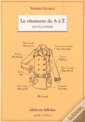 Le Vetement De A A Z - 3eme Edition