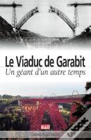 Le Viaduc De Garabit