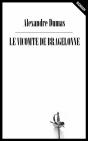 Le Vicomte De Bragelonne - Preview