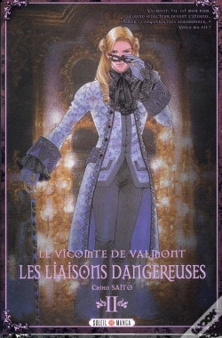 Capa do artigo Le Vicomte De Valmont - Les Liaisons Dangereuses T2
