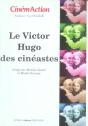Le Victor Hugo Des Cineastes - Preview
