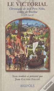 Capa do artigo Le Victorial ; Chronique De Don Pero Nino, Comte De Buelna (1378-1453)