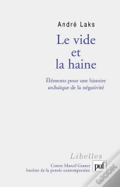 Le Vide Et La Haine