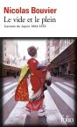 Le Vide Et Le Plein ; Carnets Du Japon (1964-1970) - Preview