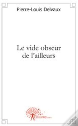 Capa do artigo Le Vide Obscur De L'Ailleurs