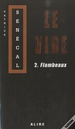 Capa do artigo Le Vide Tome 2 ; Flambeaux