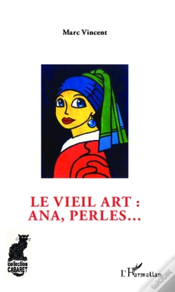 Capa do artigo Le Vieil Art : Ana, Perles...
