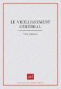 Le Vieillissement Cérébral - Preview