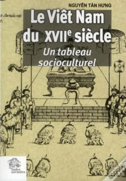 Capa do artigo Le Viêt Nam Du Xviie Siècle : Un Tableau Socioculturel