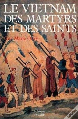 Capa do artigo Le Vietnam Des Martyrs Et Des Saints