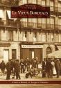 Le Vieux Bordeaux - Preview
