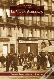 Capa do artigo Le Vieux Bordeaux