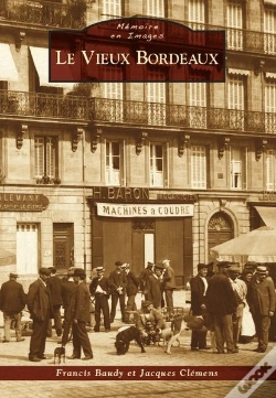 Capa do artigo Le Vieux Bordeaux
