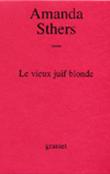 Le Vieux Juif Blonde