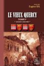 Le Vieux Quercy Tome 1 ; Usages Anciens - Preview