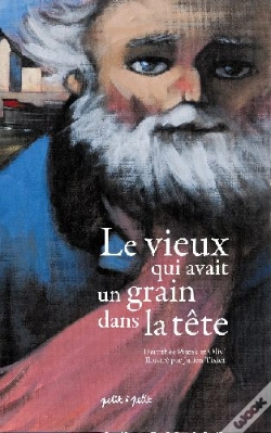 Capa do artigo Le Vieux Qui Avait Un Grain Dans La Tête