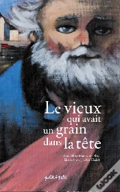 Capa do artigo Le Vieux Qui Avait Un Grain Dans La Tête