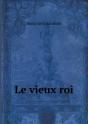 Le Vieux Roi - Preview