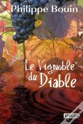 Le Vignoble Du Diable