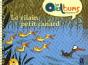 Le Vilain Petit Canard ; Petite, Moyenne Et Grande Sections - Preview