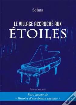 Capa do artigo Le Village Accroche Aux Etoiles