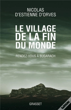 Capa do artigo Le Village De La Fin Du Monde ; Rendez-Vous À Bugarach