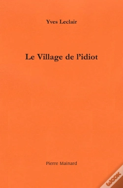Capa do artigo Le Village De L'Idiot