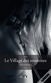 Le Village Des Soumises