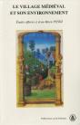 Le Village Medieval Et Son Environnement - Preview