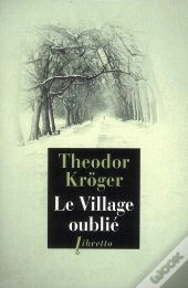 Le Village Oublie