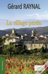 Le Village Perdu