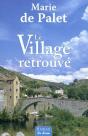 Le Village Retrouve - Preview