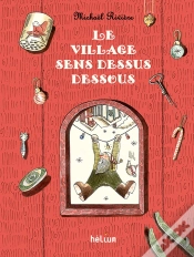 Capa do artigo Le Village Sens Dessus Dessous