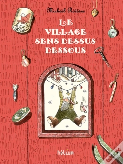 Capa do artigo Le Village Sens Dessus Dessous
