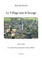 Le Village Sous Le Bocage - Preview