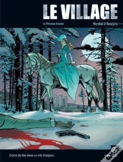 Capa do artigo Le Village Tome 3 ; La Princesse Blanche
