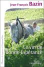 Le Vin De Bonne Espérance - Preview