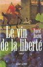 Le Vin De La Liberte - Preview